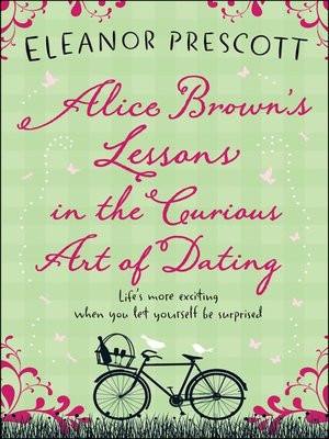 cover image of Alice Brown's Lessons in the Curious Art of Dating